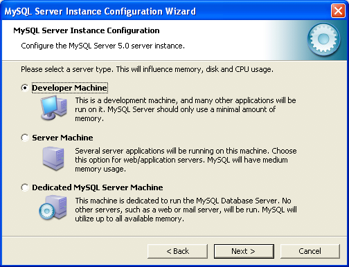 MySQL Server Instance Configuration
Wizard: Server Type